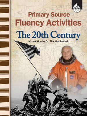cover image of Primary Source Fluency Activities: The 20th Century